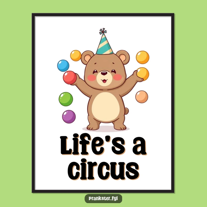 Funny Juggling Bear Poster: Festive Wall Art For A Cheerful Gift