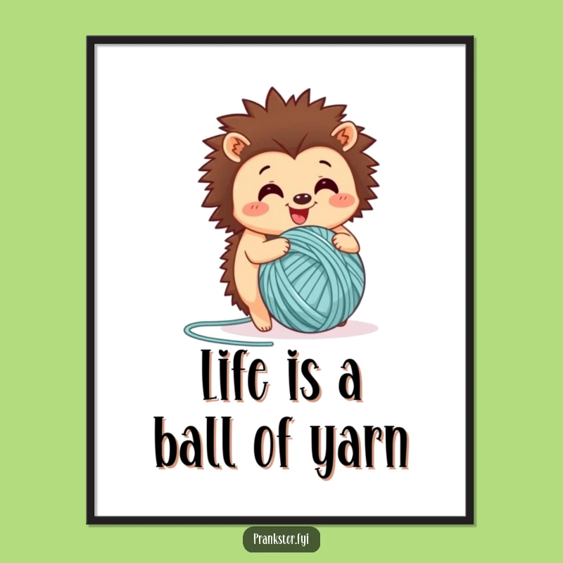 Free Printable Wall Art: Happy Hedgehog Yarn Ball Funny Downloadable Decor