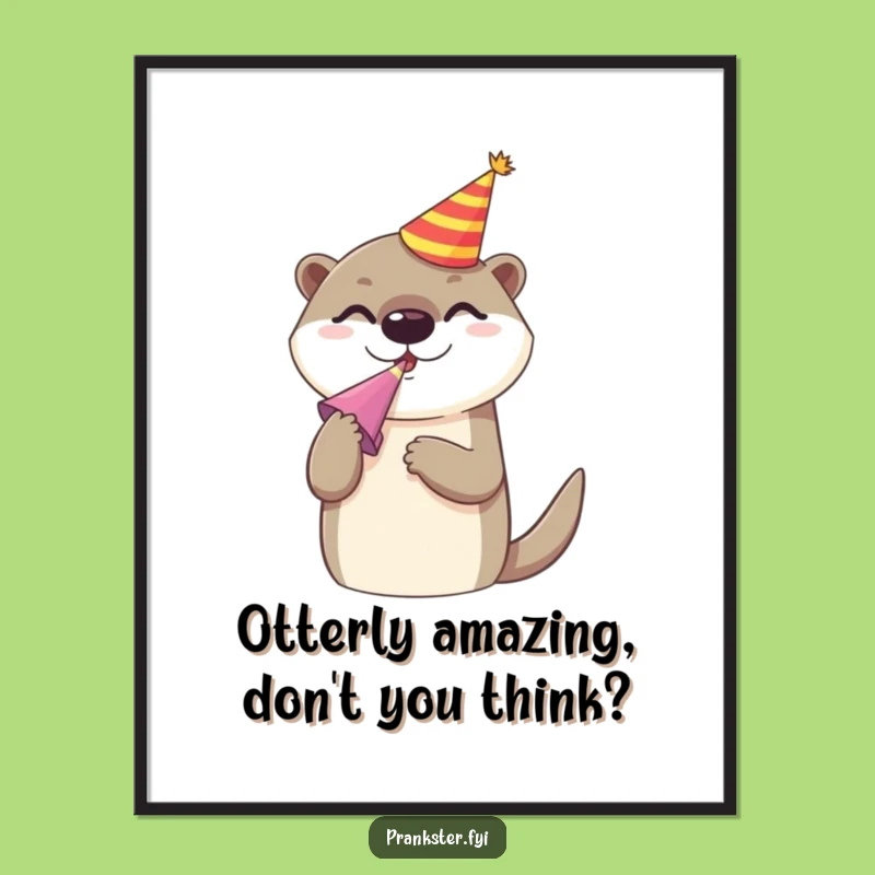 Funny Free Printable Wall Art: Party Otter with Noise Maker - Quirky Downloadable Decor