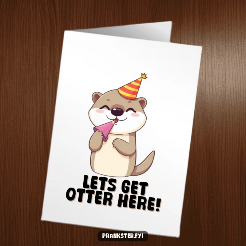 Funny Free Printable Birthday Card: Cheerful otter in party hat blowing noise maker, ready for celebration.