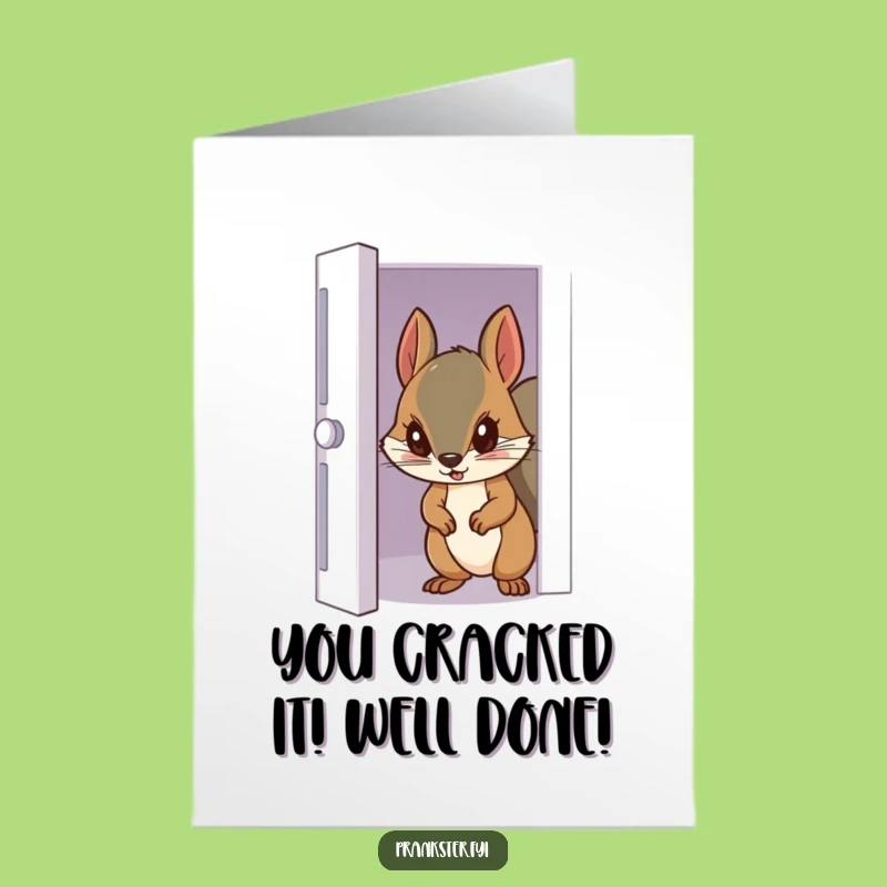 Free Printable Congrats Card: Squirrel Peeks Door Funny Downloadable Gift!