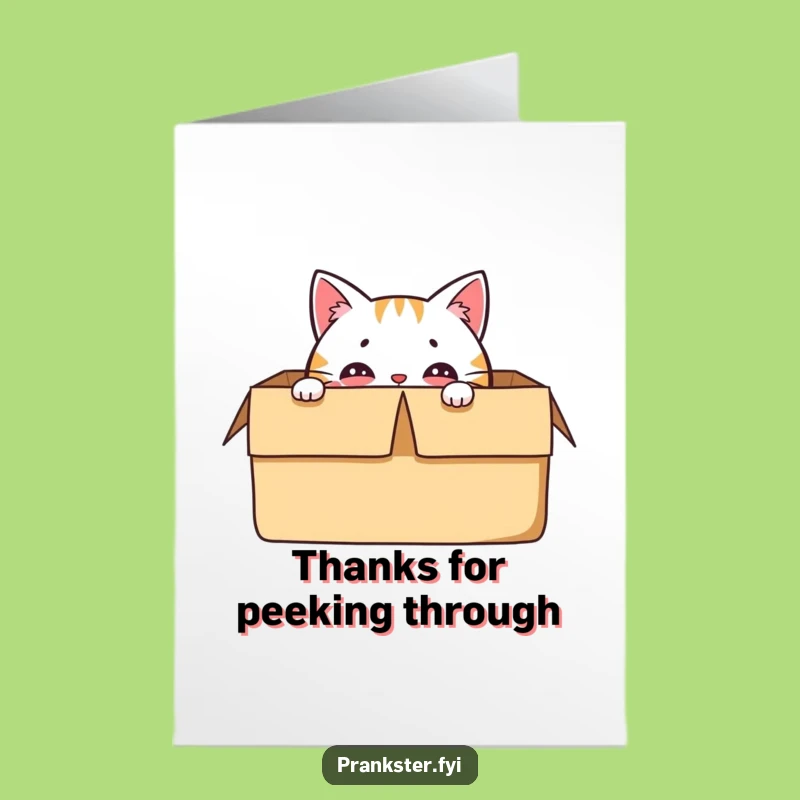 Funny Free Printable Thank You Card: Cat's Box Peek, Humorous Downloadable Gift