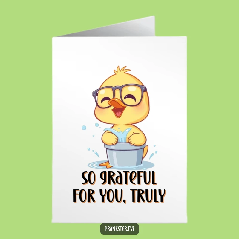 Free Printable Funny Duckling Thank You Card: Glasses Duckling Splash Appreciation Downloadable Gift!